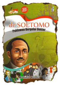 Image of dr SOETOMO Pahlawan Bergelar Dokter