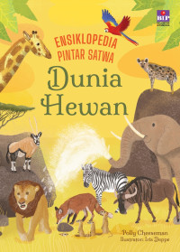 Image of Ensiklopedia Pintar Satwa - Dunia Hewan