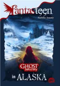Image of Fantasteen Ghost Dormitory in Alaska