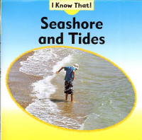 Image of I Know That ! Seashore and Tides