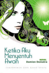 Image of Ketika Aku Menyentuh Awan