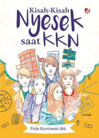 Image of Kisah-kisah Nyesek saat KKN