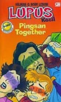 Image of Lupus Kecil Pingsan Together