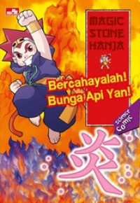 Image of MAGIC STONE HANJA Bercahayalah! Bunga Api Yan!