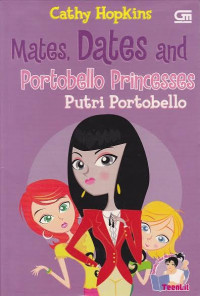 Image of Mates, Dates and Portobello Princesses