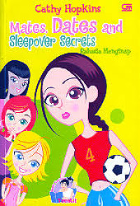 Image of Mates, Dates and Sleepover Secrets