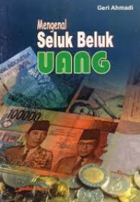 Image of Mengenal Seluk Beluk Uang