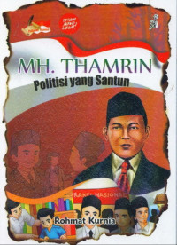 Image of MH. THAMRIN Politisi Yang Santun