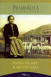 Image of Panggil Aku Kartini Saja