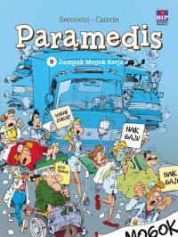 Image of PARAMEDIS 9 - Dampak Mogok Kerja