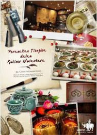 Image of Peranakan Tionghoa dalam Kuliner Nusantara