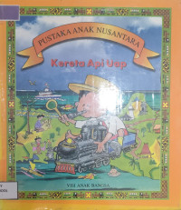 Image of Pustaka Anak Nusantara Kereta Api Uap