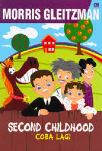 Image of Second Childhood Coba Lagi