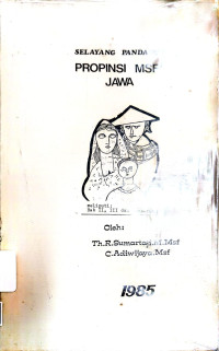 Image of Selayang Pandang Propinsi MSF JAWA