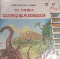 Image of Sepanjang Tahun Di Dunia Dinosaurus