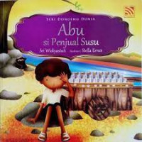 Image of Seri Dongeng Dunia - Abu Si Penjual Susu