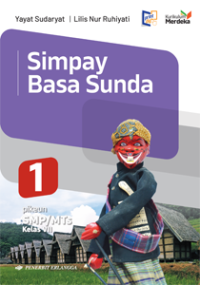 Image of Simpay Basa Sunda 1 Pikeun SMP/MTs Kelas VII Kurikulum Merdeka