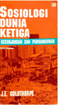 Image of Sosiologi Dunia Ketiga Kesenjangan dan Pembangunan Edisi Kedua