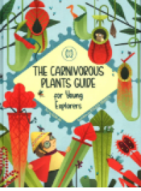 Image of The Carnivorous Plants Guide For Young Explorers