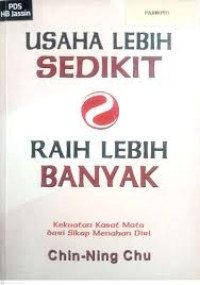 Image of Usaha Lebih Sedikt Raih Lebih Banyak