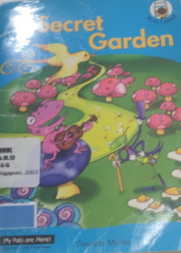 Image of What Is in My Garden ? / The Secret Garden