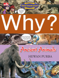 Image of Why ? Ancient Animals