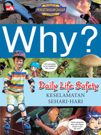 Image of Why ? Daily Life Safety