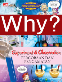 Image of WHY ? Experiment & Observation