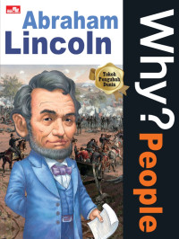 Image of WHY ? People ABRAHAM LINCOLN
