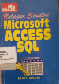 Image of Belajar Sendiri Microsoft Access SQL