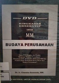 Image of DVD Ringkasan Eksekutif untuk MM BUDAYA PERUSAHAAN