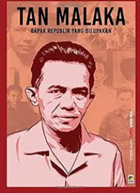 Image of Tan Malaka Bapak Republik yang Dilupakan