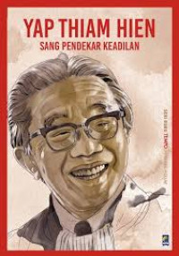 Image of Yap Thiam Hien Sang Pendekar Keadilan